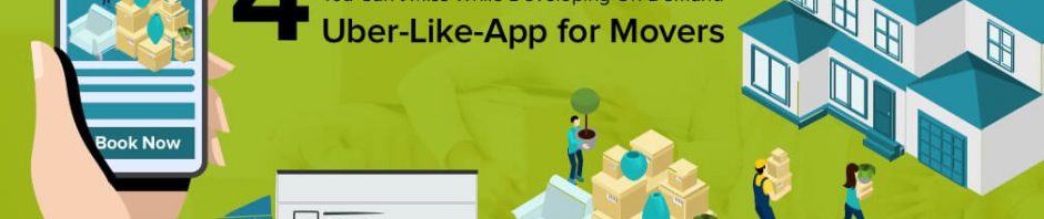 On-Demand App Like Uber for Movers