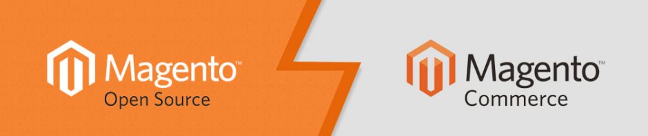 Magento Open Source vs Magento Commerce