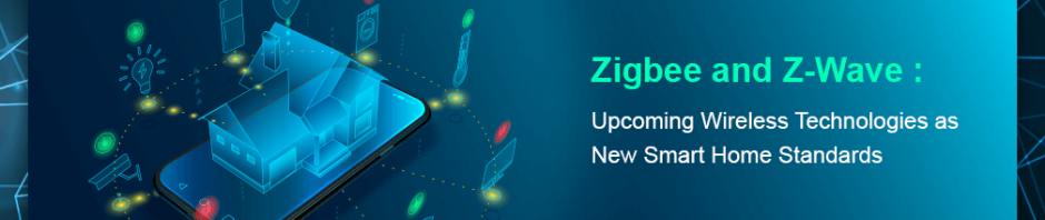 Zigbee and Z-Wave