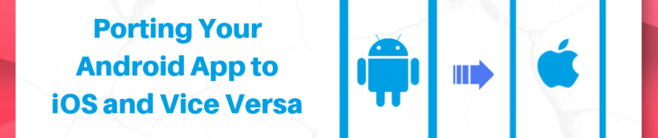 Porting Android App to iOS