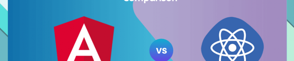 Angular vs. React