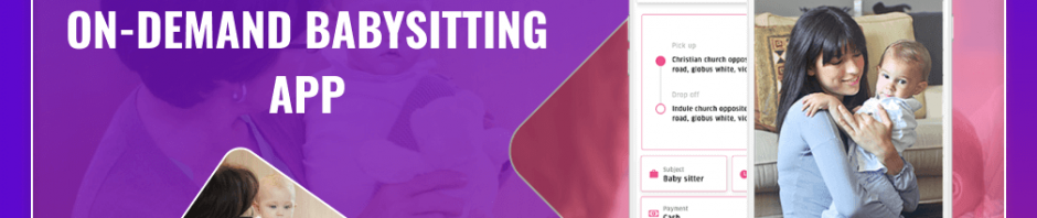 on-demand babysitting app