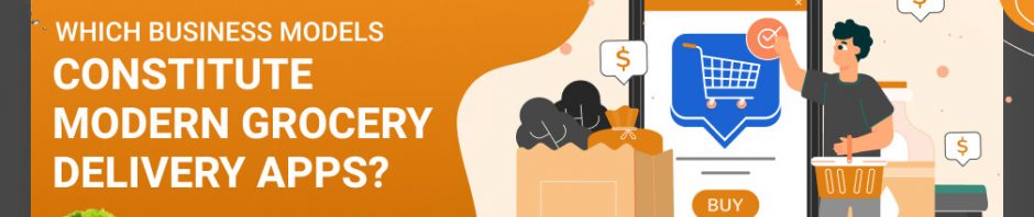 grocery delivery business models