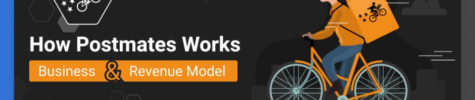 postmates business model