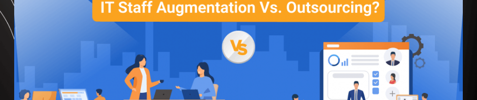 staff augmentation vs. outsourcing
