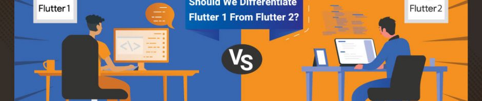 flutter 1 better than flutter 2