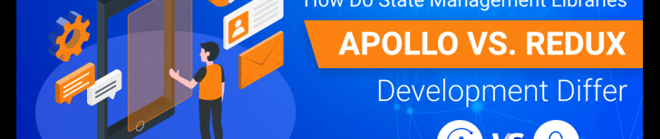 Apollo vs Redux Development