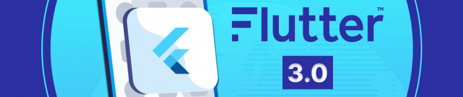 Flutter 3.0