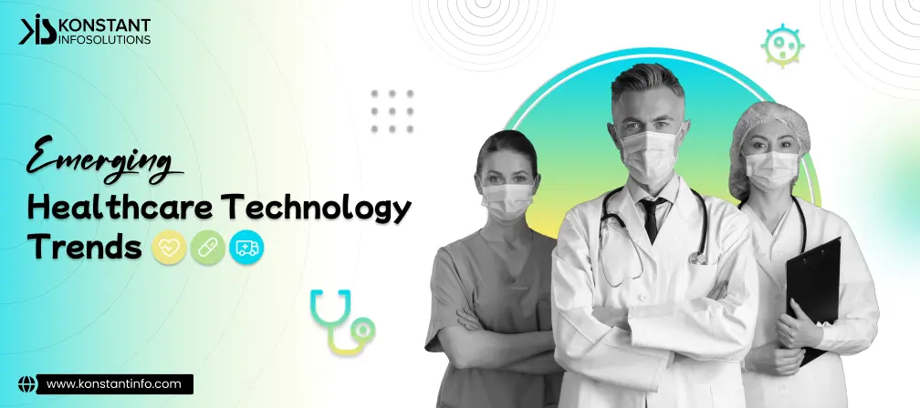 emerging halthcare technology trends