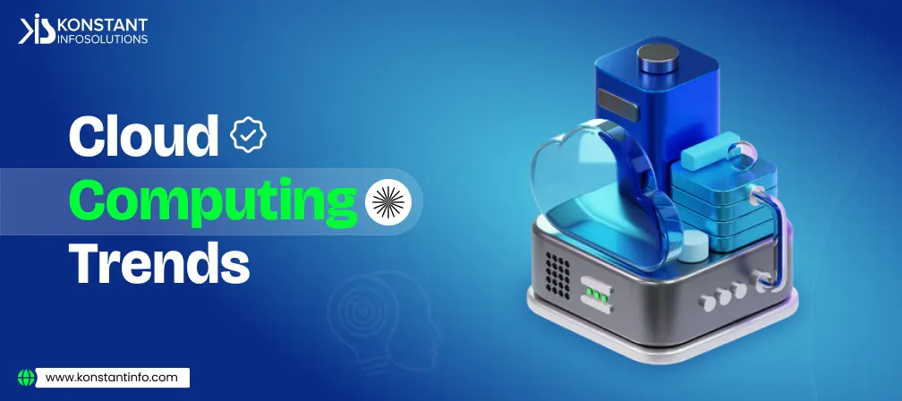 Cloud Computing Trends